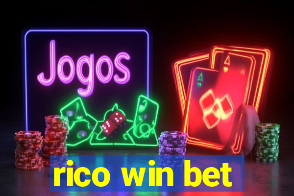 rico win bet